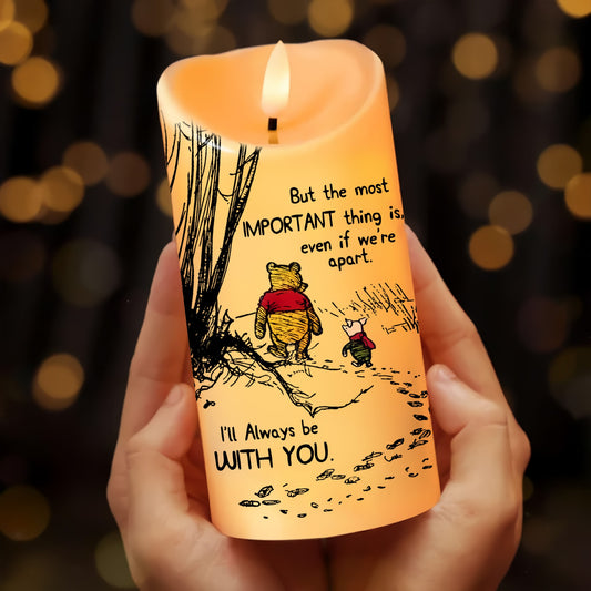 Winnie The Pooh I'll Always Be With You, Special Friend Gift - Personalized Led Candle