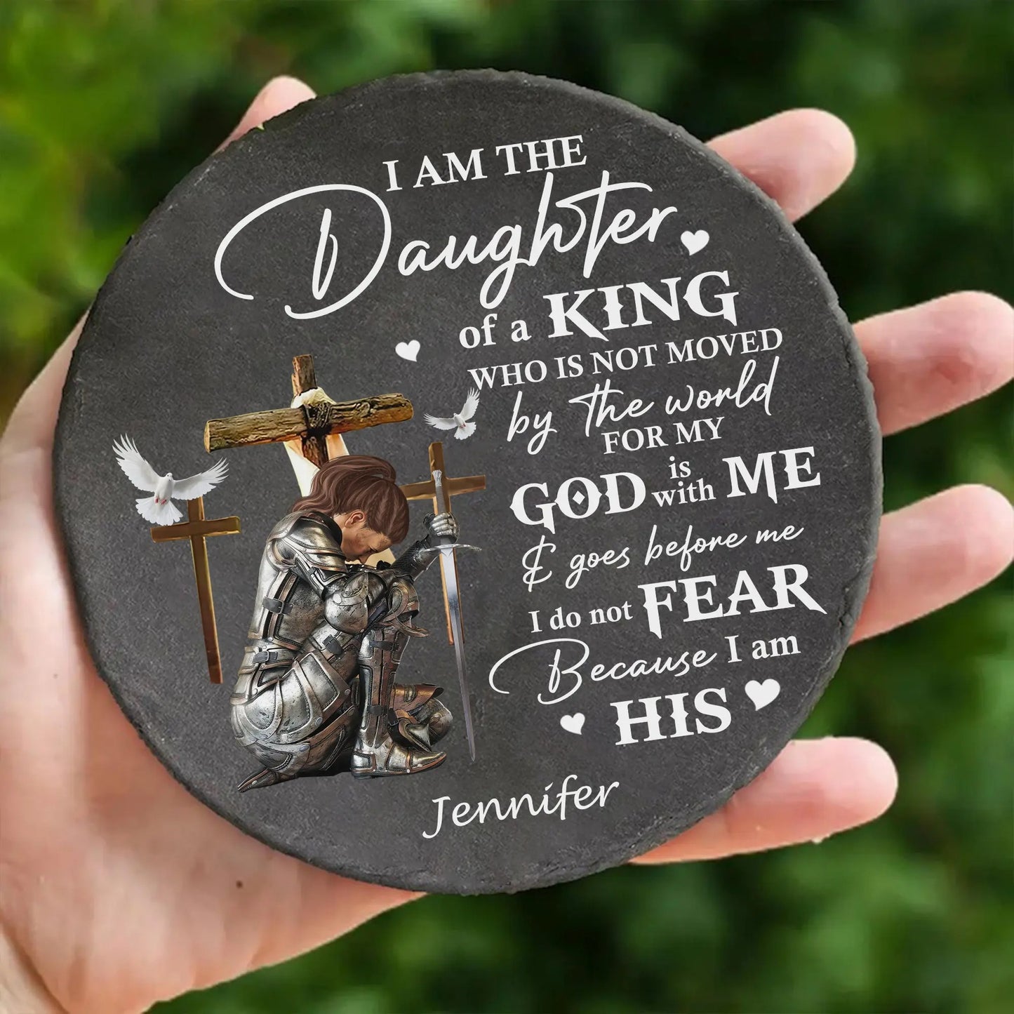 Woman Warrior Of God, I Am The Daughter Of A King - Personalized Christian Garden Stone