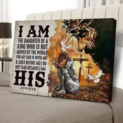 Woman Warrior Of God, I Am The Daughter Of A King - Personalized Christian Poster Canvas