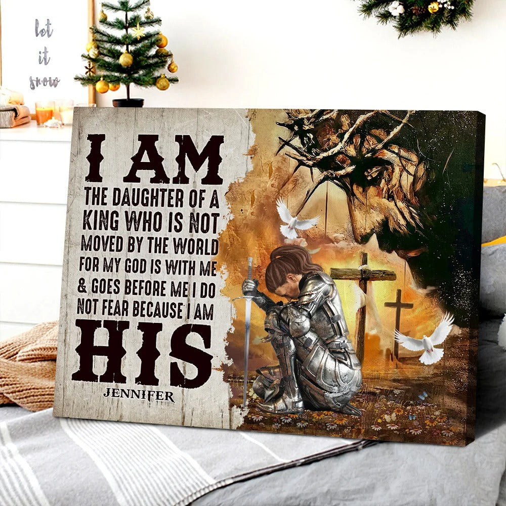 Woman Warrior Of God, I Am The Daughter Of A King - Personalized Christian Poster Canvas