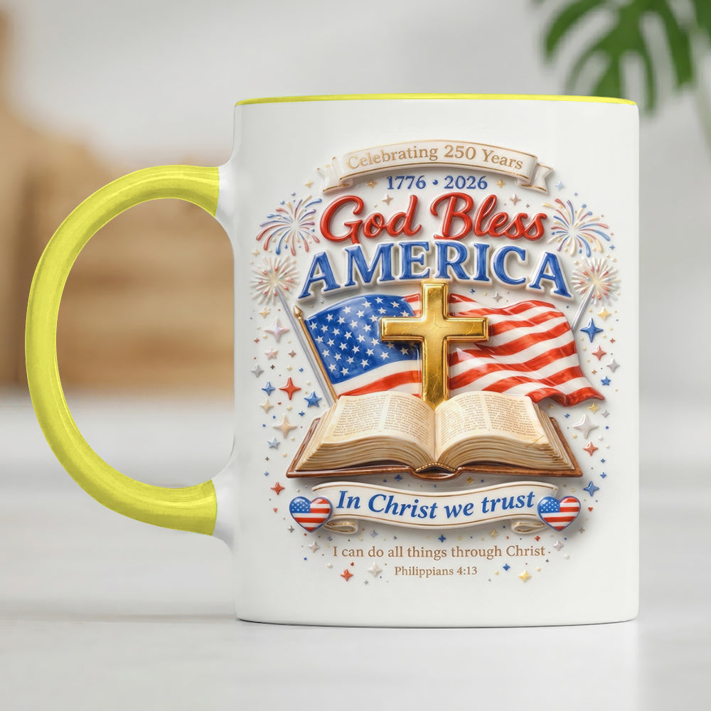 America 250th Anniversary God Bless America In Christ We Trust Accent Edge-to-Edge Mug