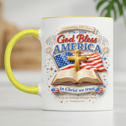 America 250th Anniversary God Bless America In Christ We Trust Accent Edge-to-Edge Mug
