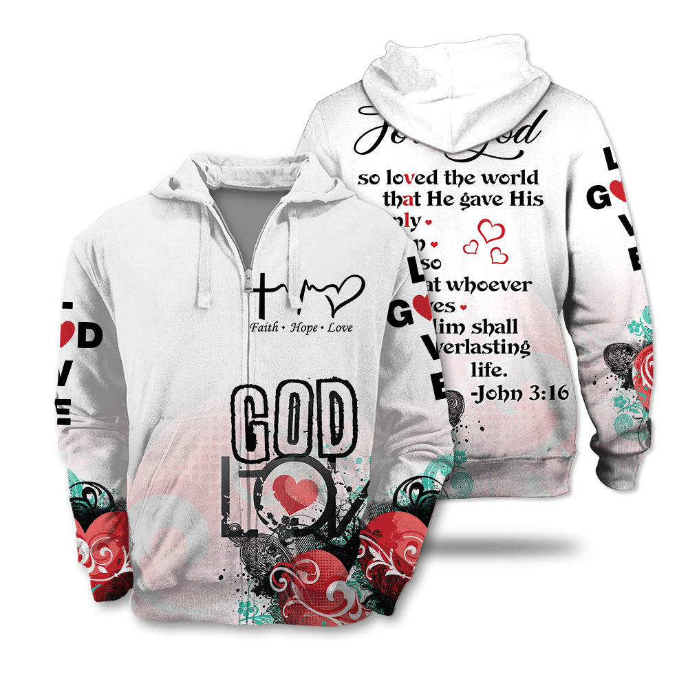 John 3:16 For God So Loved The World That He Gave His Son 3D All Over Print T-Shirt And Hoodie