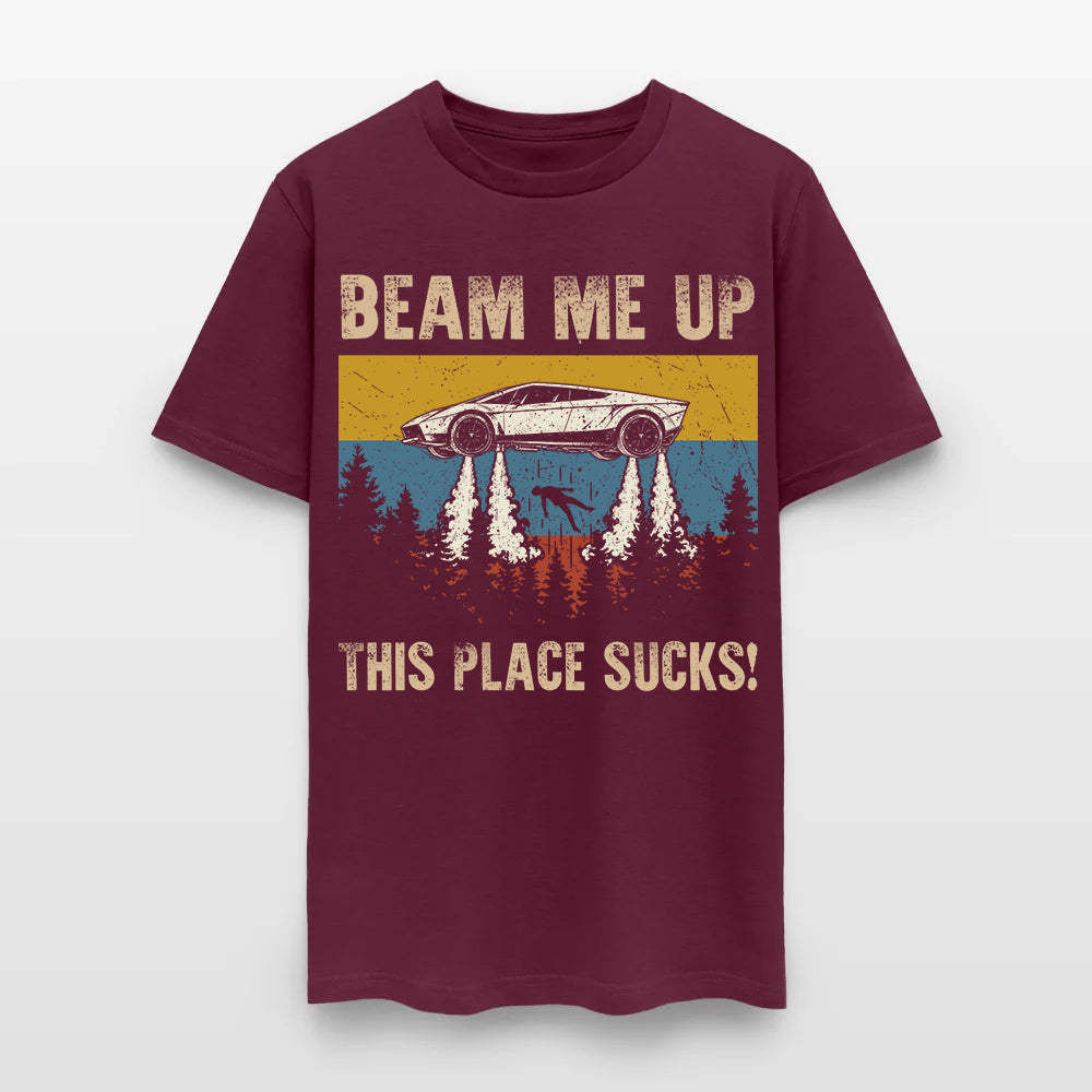 Beam Me Up This Place Sucks! Ufo Car Flying T-Shirt