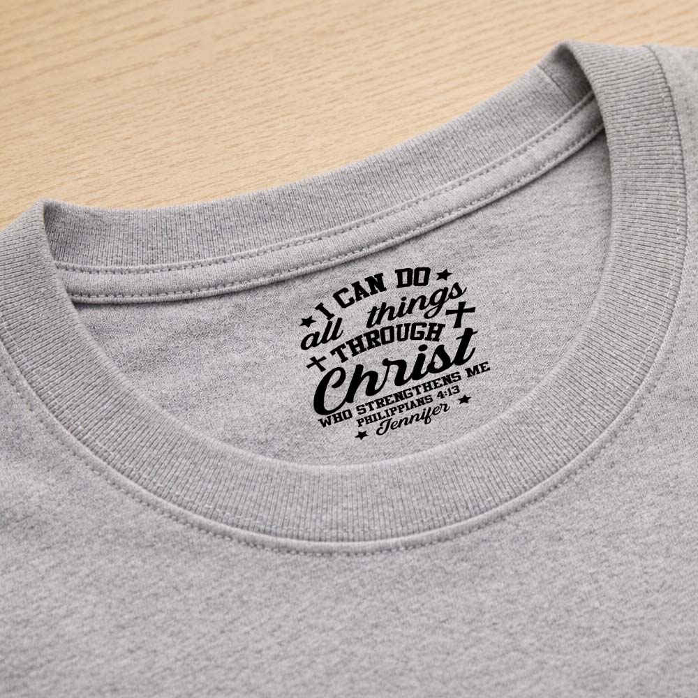 Personalized I Can All Things Through Christ Who Strengthens Me T-Shirt Print Neck