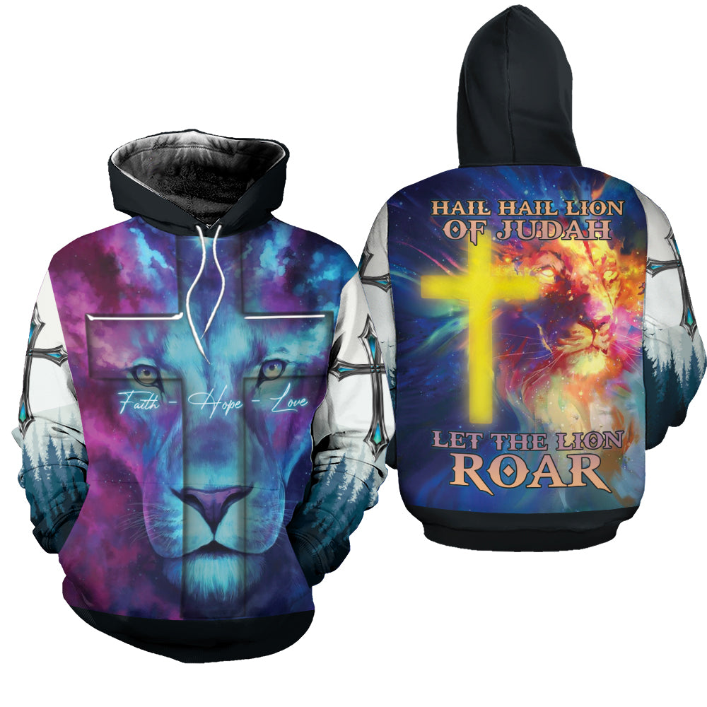 Hail Hail Lion Of Judah Let The Lion Roar 3D All Over Print Sweatshirt And Hoodie