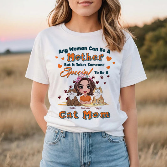 Personalized Any Woman Can Be A Mother But It Takes Someone Special To Be A Cat Mom T-Shirt