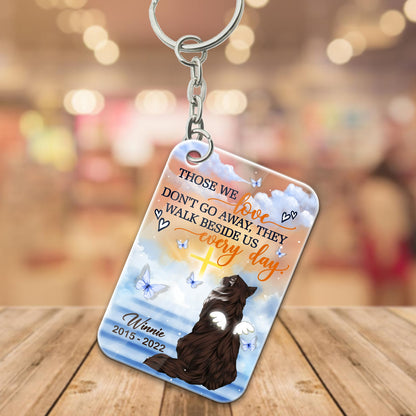 Personalized Cat Those We Love Do Not Go Away They Walk Beside Us Everyday Acrylic Keychain