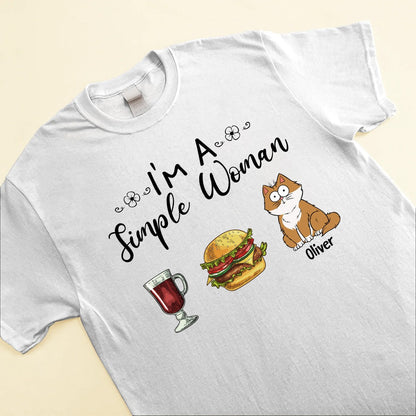 Personalized Cat Mom I Am A Simple Woman T-Shirt