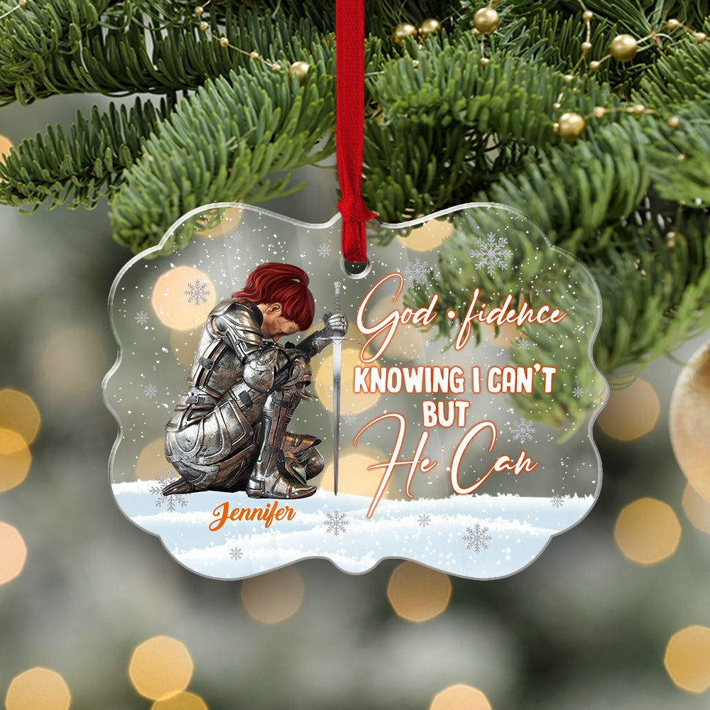 Personalized Woman Warrior God Fidence Knowing I Can Not But He Can Acrylic Ornament