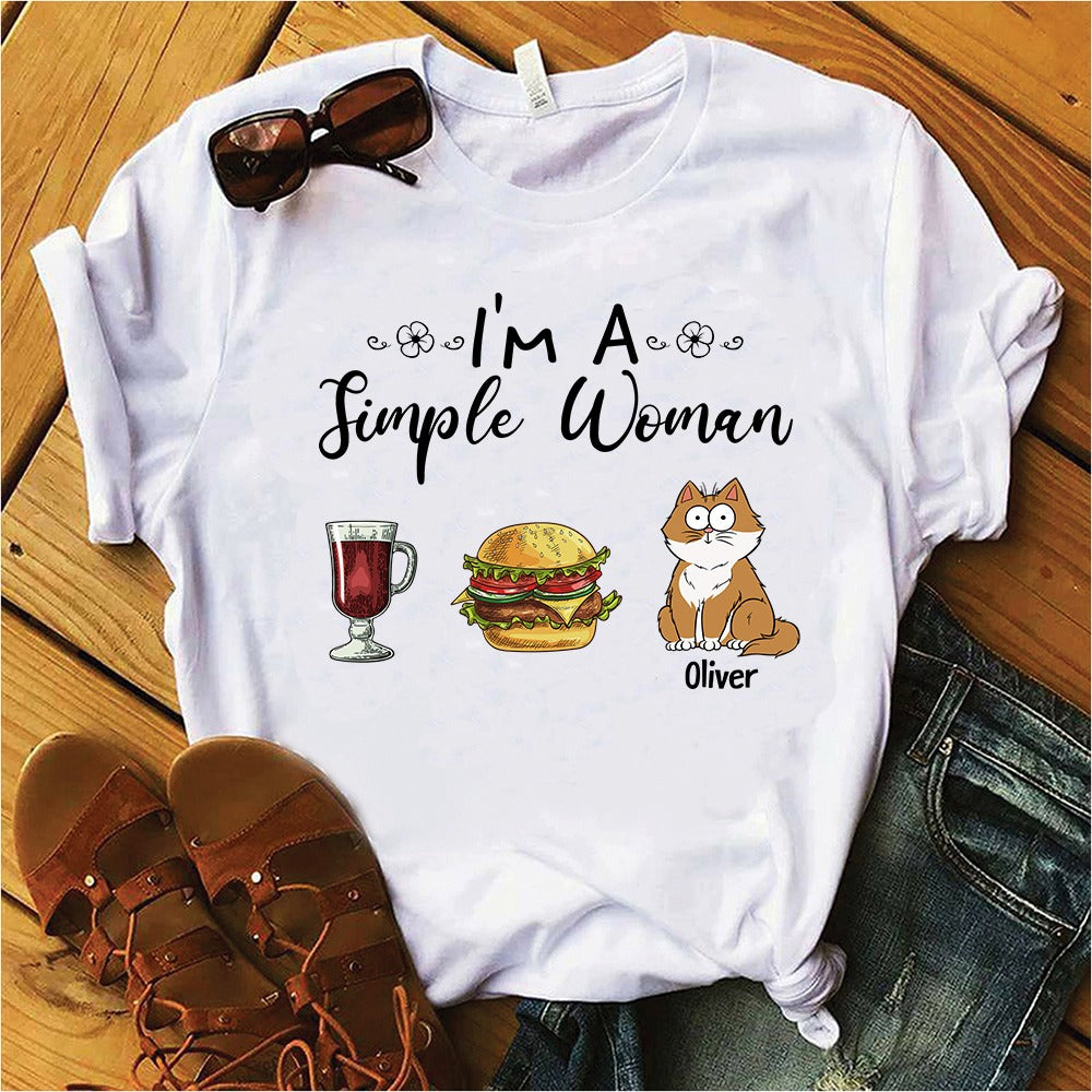 Personalized Cat Mom I Am A Simple Woman T-Shirt