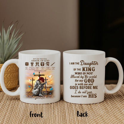 Personalized Woman Warrior Armor of God I Am The Daughter Of The King Do Not Fear Because I Am His White Mug