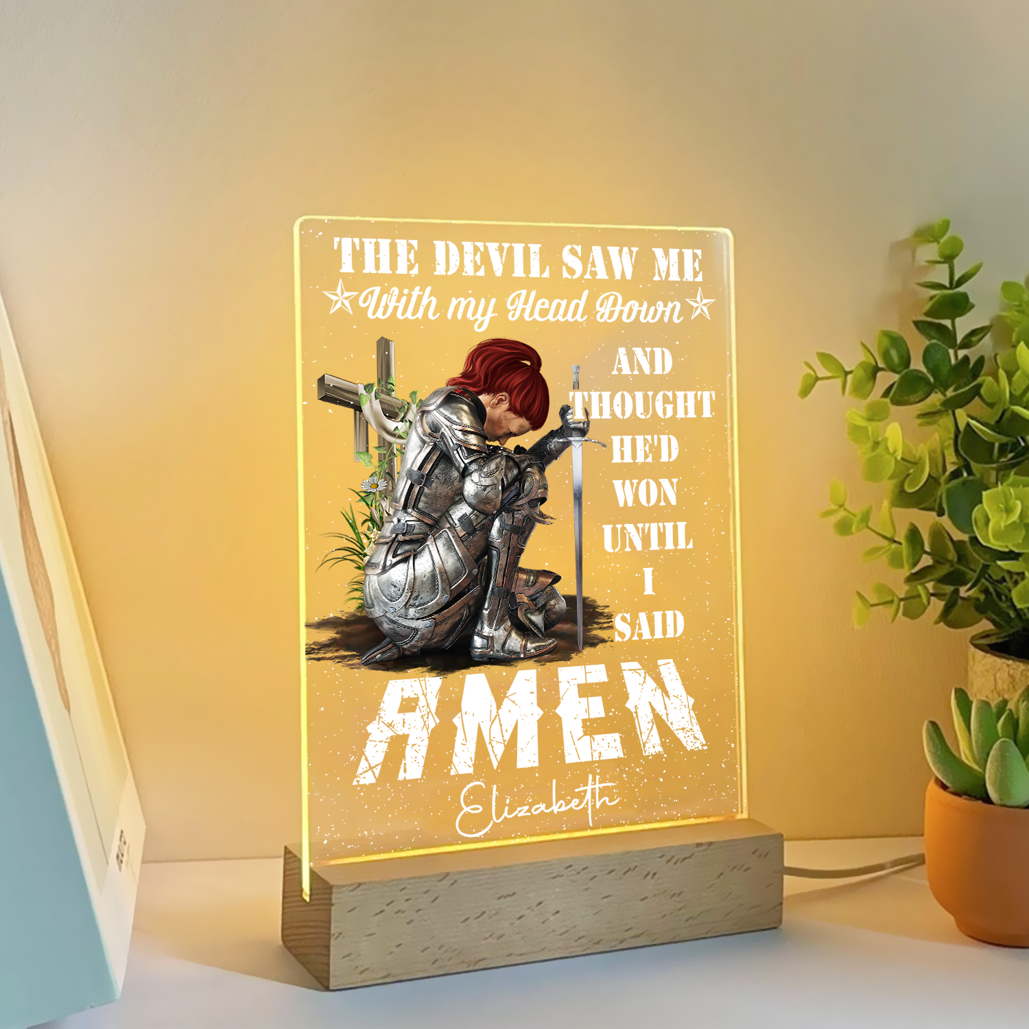 Personalized Woman Warrior Of God The Devil Saw Me With My Head Down And Though He Would Won Until I Said Amen Acrylic Plaque LED Light Night