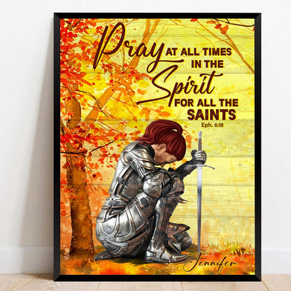 Personalized Woman Warrior Of God Pray At All Times In The Spirit For All The Saints Ephesians 6:18 Poster Canvas