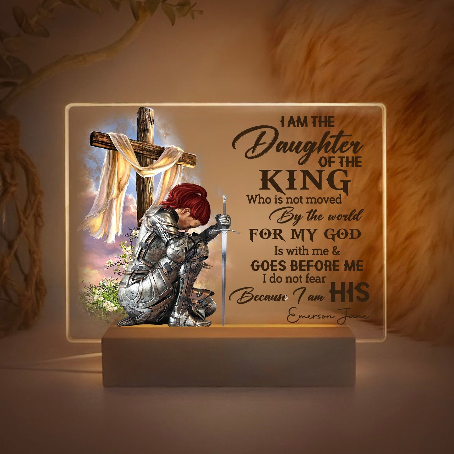 Personalized Woman Warrior Of God I Am The Daughter Of The King Do Not Fear Because I Am His Acrylic Plaque LED Light Night