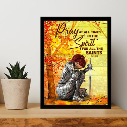 Personalized Woman Warrior Of God Pray At All Times In The Spirit For All The Saints Ephesians 6:18 Poster Canvas