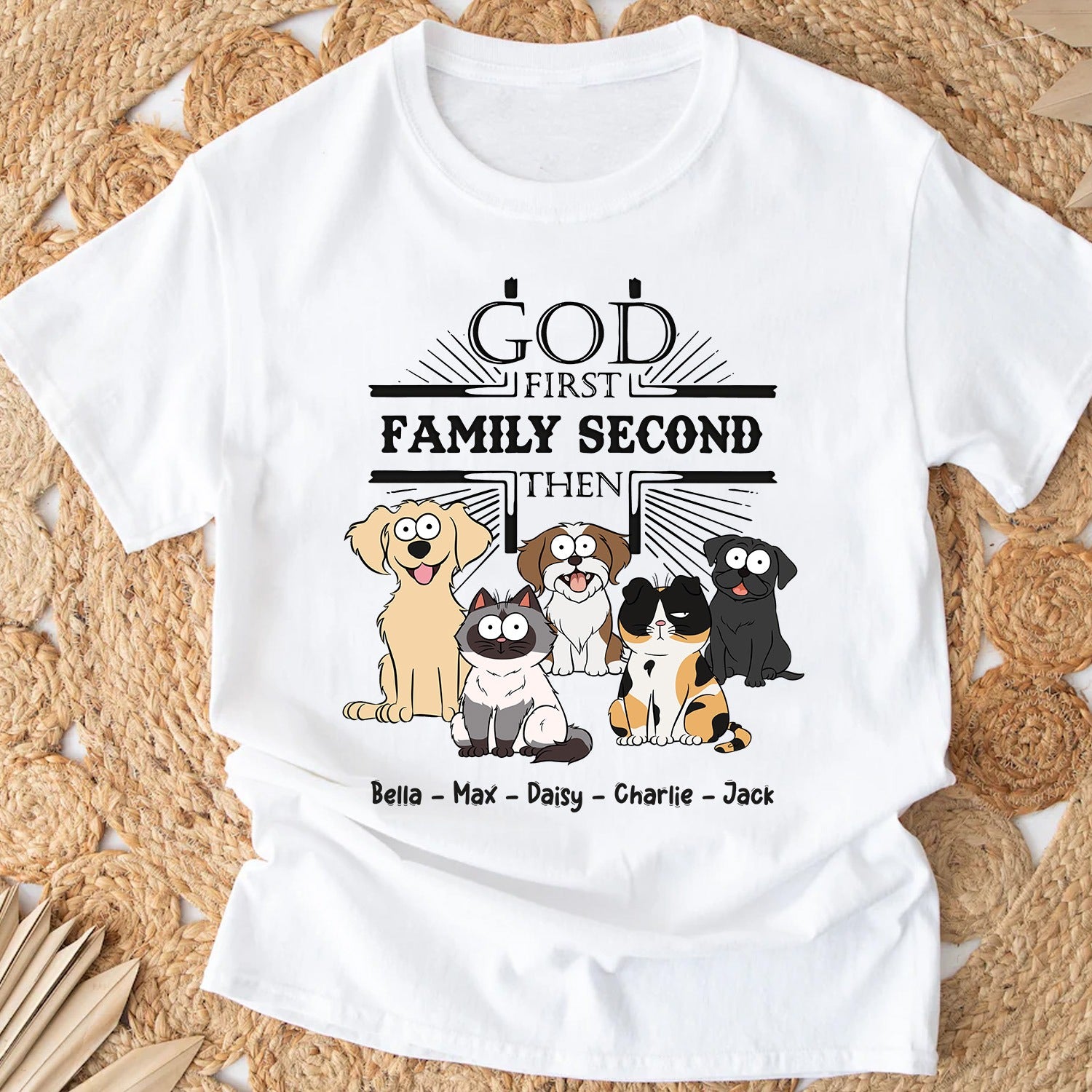 Personalized Funny Pet God First Family Second T-Shirt