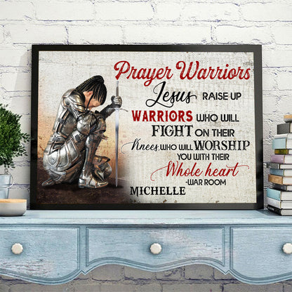 Personalized Woman Warrio Prayer Warriors Jesus Raise Up Warriors Who Will Fight On Their Knees Poster Canvas