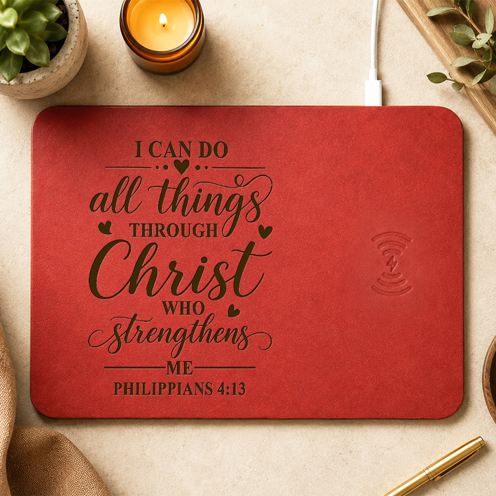 I Can Do All Things Christ Who Strengthens Me Philippians 4:13 Leather Charging Mat