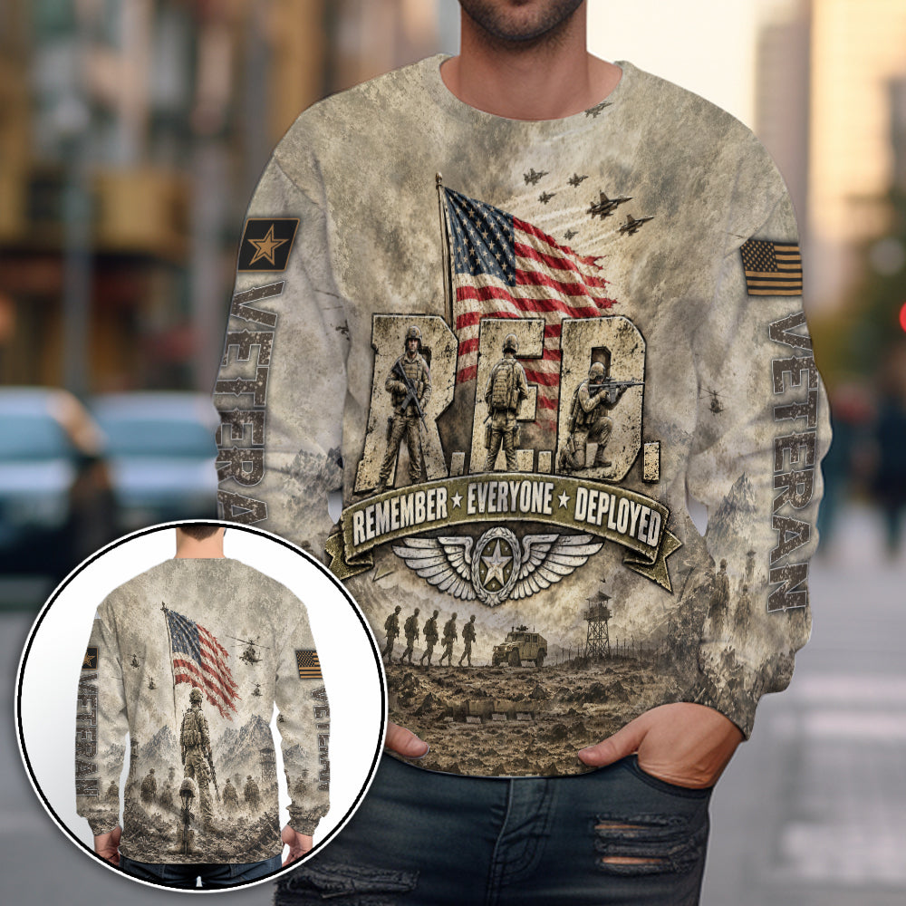 Veteran Remember Everyone Deployed Military Tribute 3D All Over Print T-Shirt And Hoodie