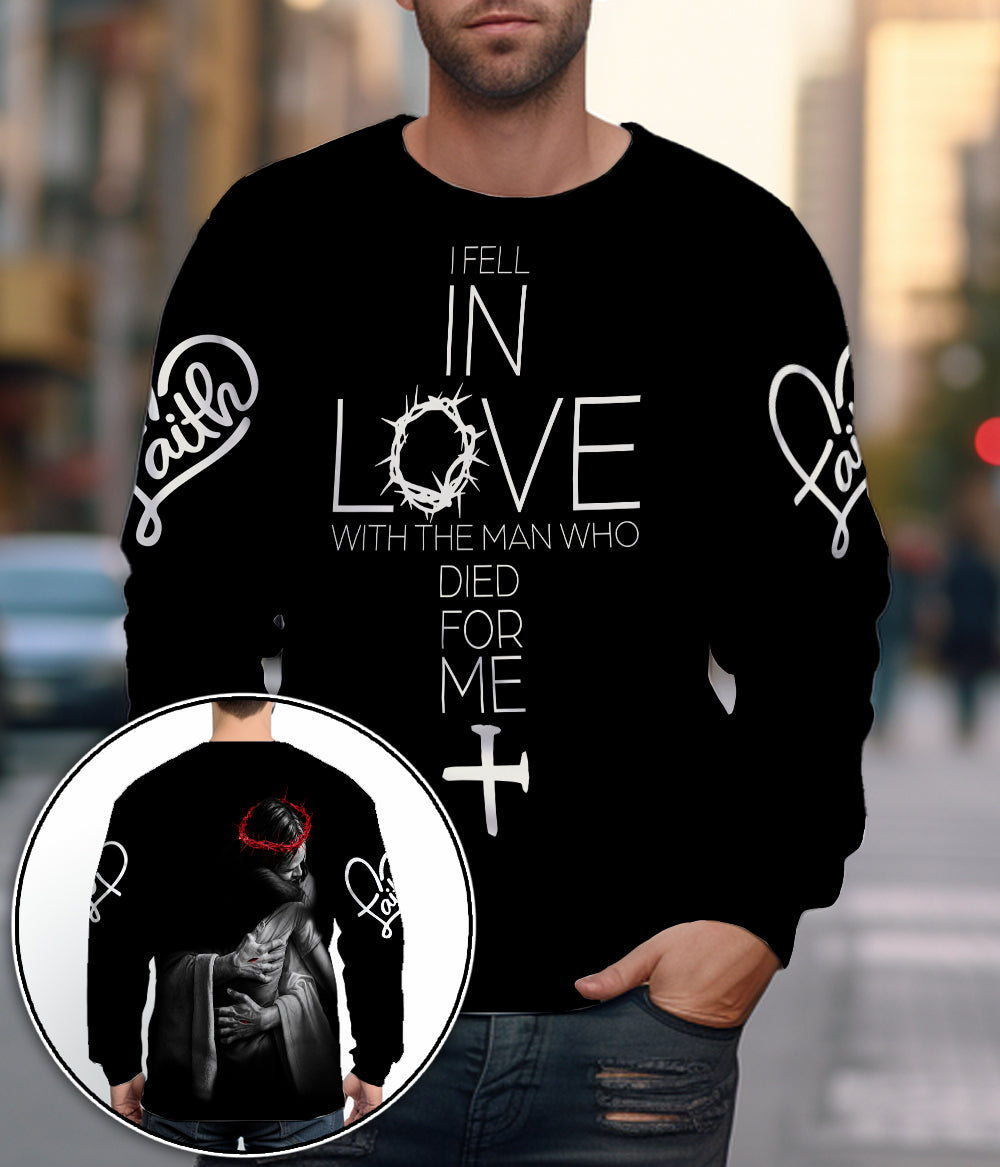 I Fell In Love With The Man Who Died For Me, In The Arms of Lord 3D All Over Print T-Shirt And Hoodie