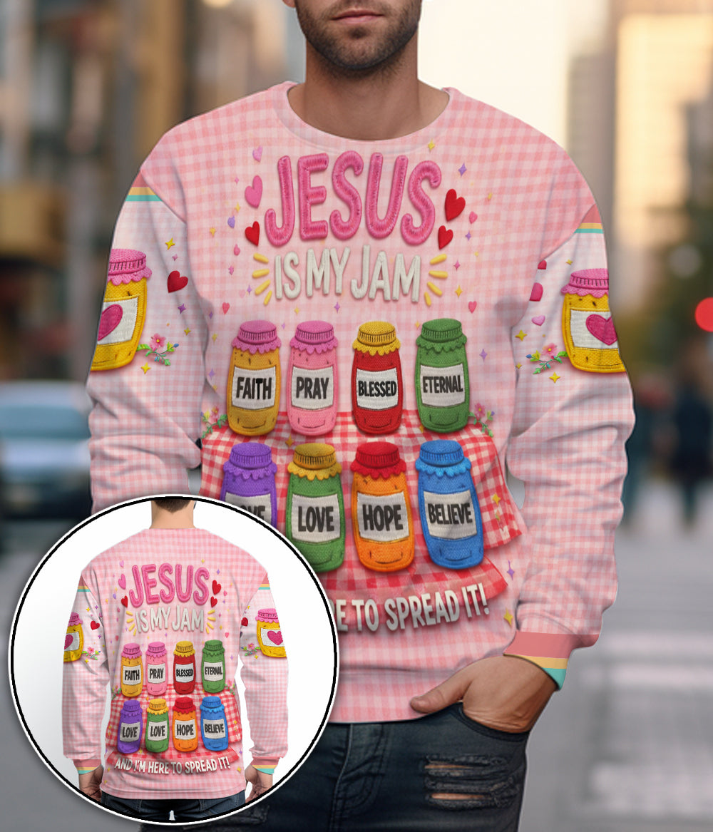 Jesus Is My Jam And Im Here To Spread It 3D All Over Print T-Shirt And Hoodie