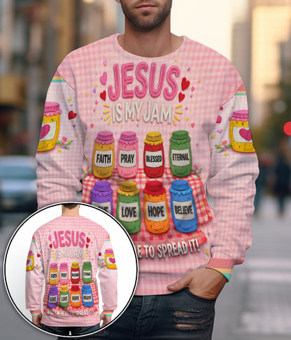 Jesus Is My Jam And Im Here To Spread It 3D All Over Print T-Shirt And Hoodie