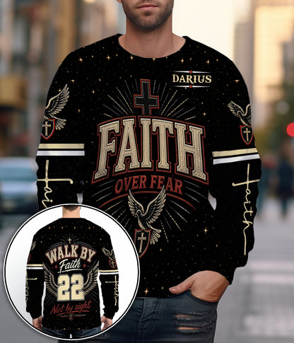 Personalized Christian Faith Over Fear Walk By Faith Not By Sight 3D All Over Print T-Shirt And Hoodie