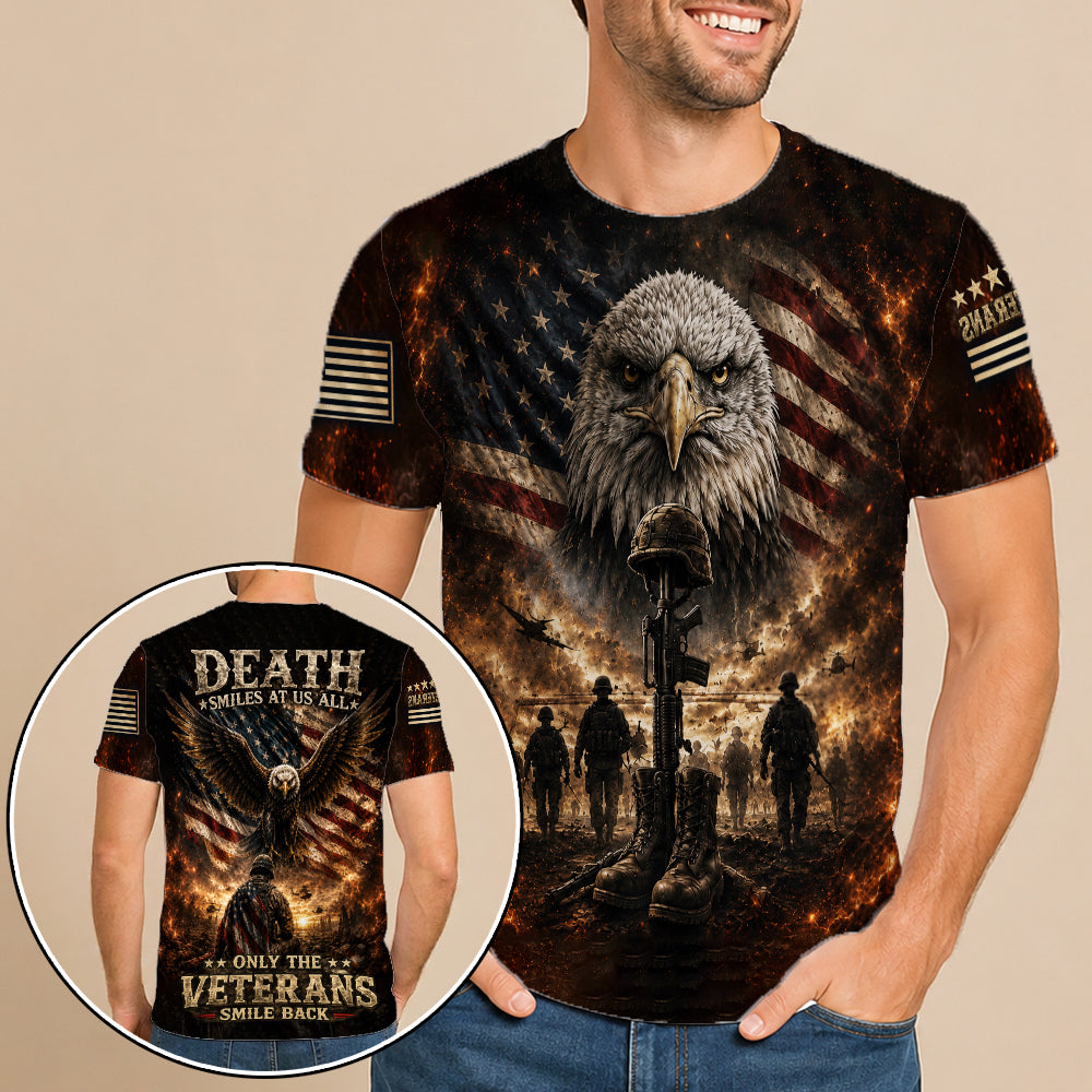 Death Smiles At Us All Only The Veterans Smile Back Eagle American Flag 3D All Over Print T-Shirt And Hoodie
