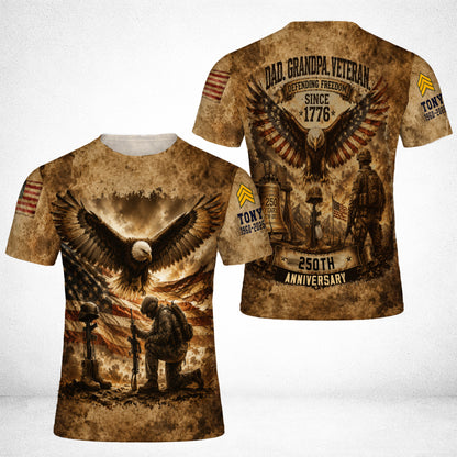 Personalized Dad Grandpa Veteran Defending Freedom 250th Anniversary 3D All Over Print T-Shirt And Hoodie