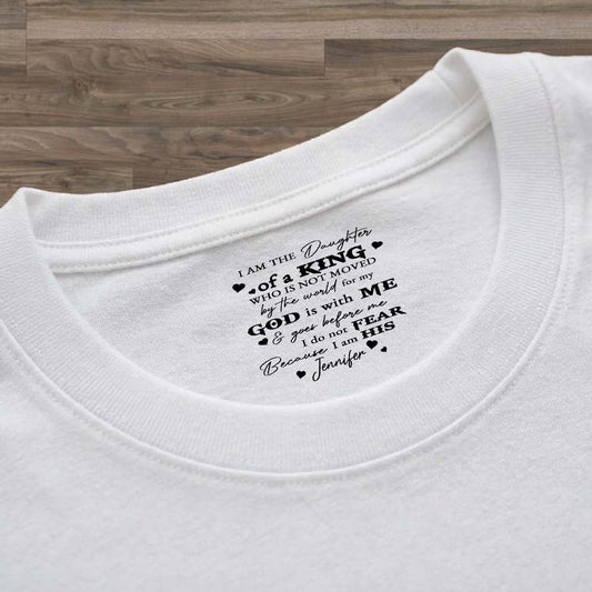 Personalized I Am The Daughter Of A King T-Shirt Print Neck