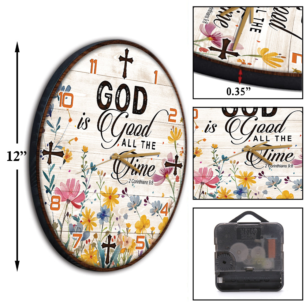 God Is Good All The Time 2 Corinthians 9:8 Wall Clock - Inspirational Christian Wall Clock