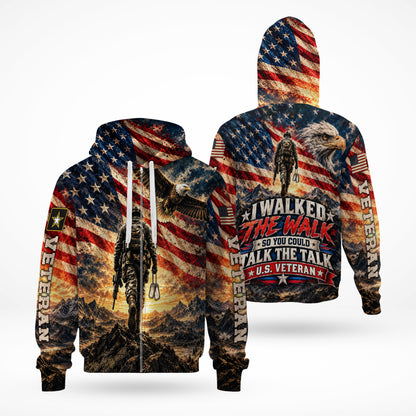 I Walked The Walk So You Could Talk The Talk Veteran American Flag Eagle 3D All Over Print T-Shirt And Hoodie