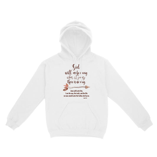 God will make a way Standard Hoodie