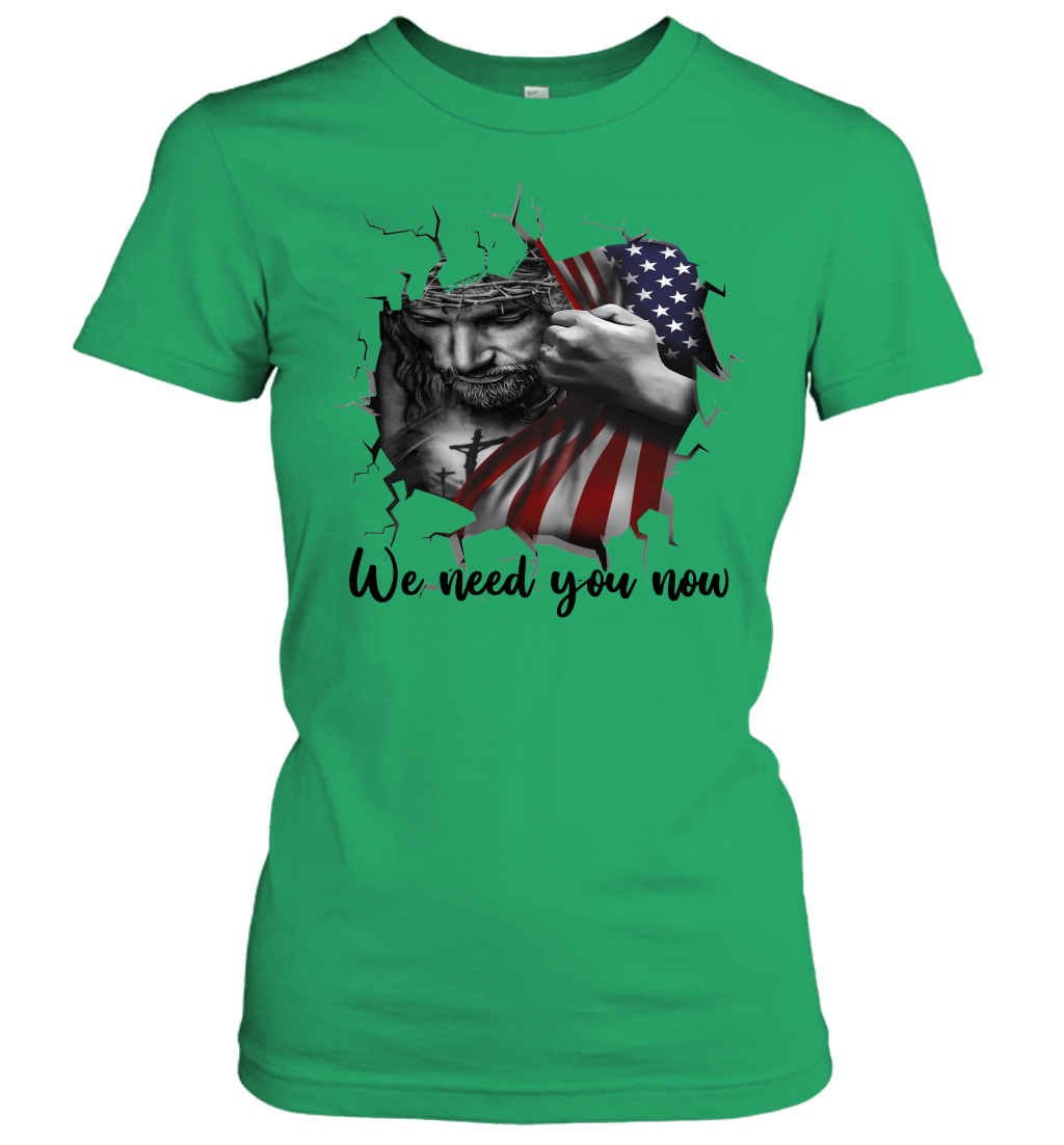 God We Need You Now Women's T-Shirt