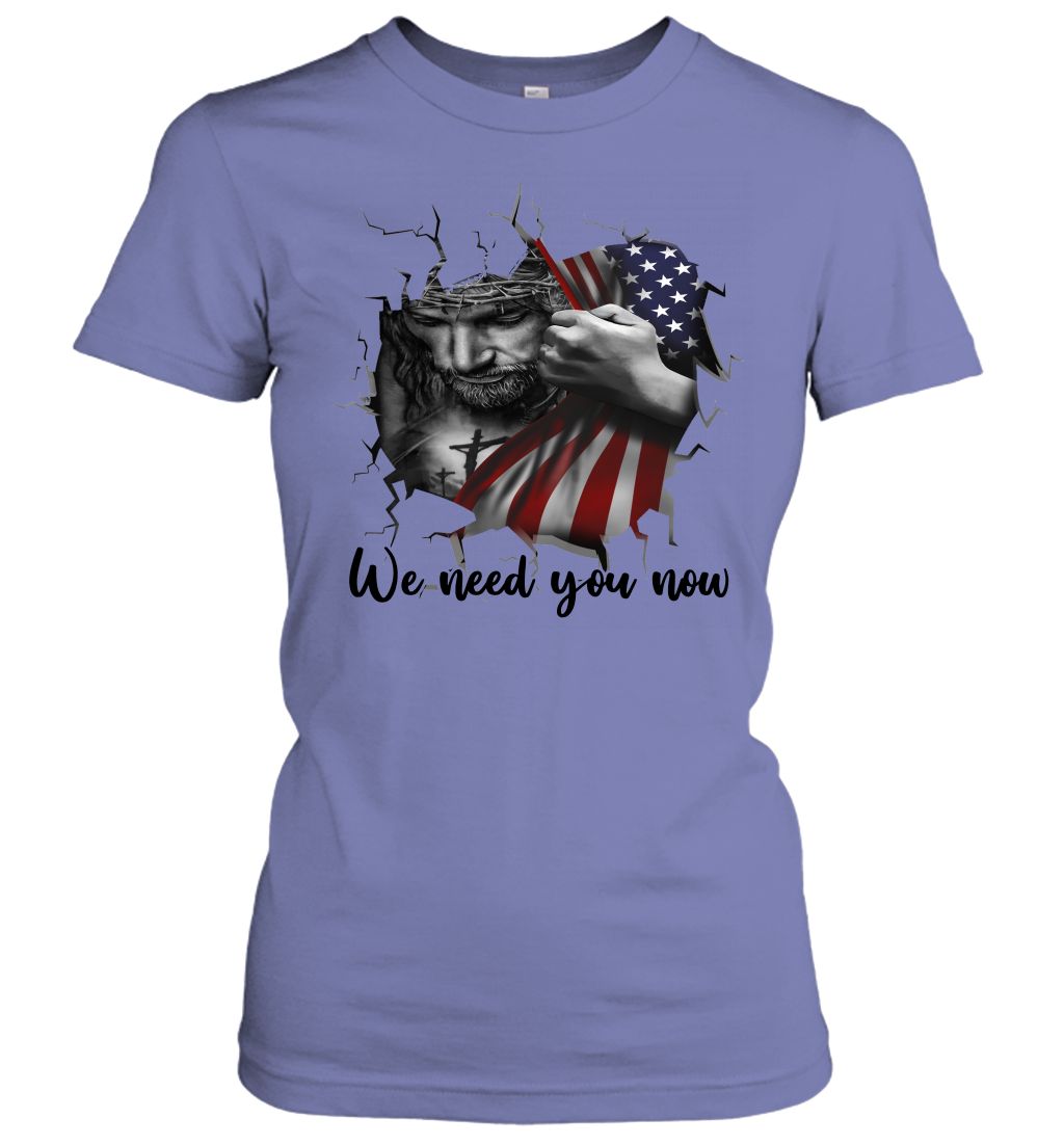 God We Need You Now Women's T-Shirt