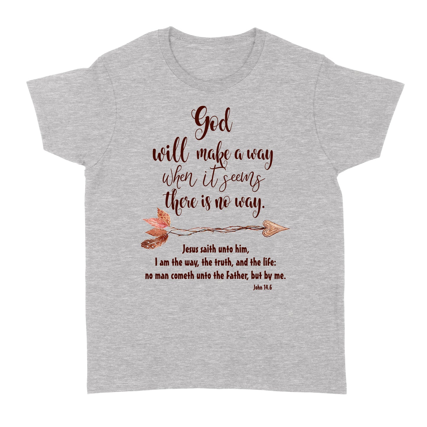 God will make a way Standard Women's T-shirt