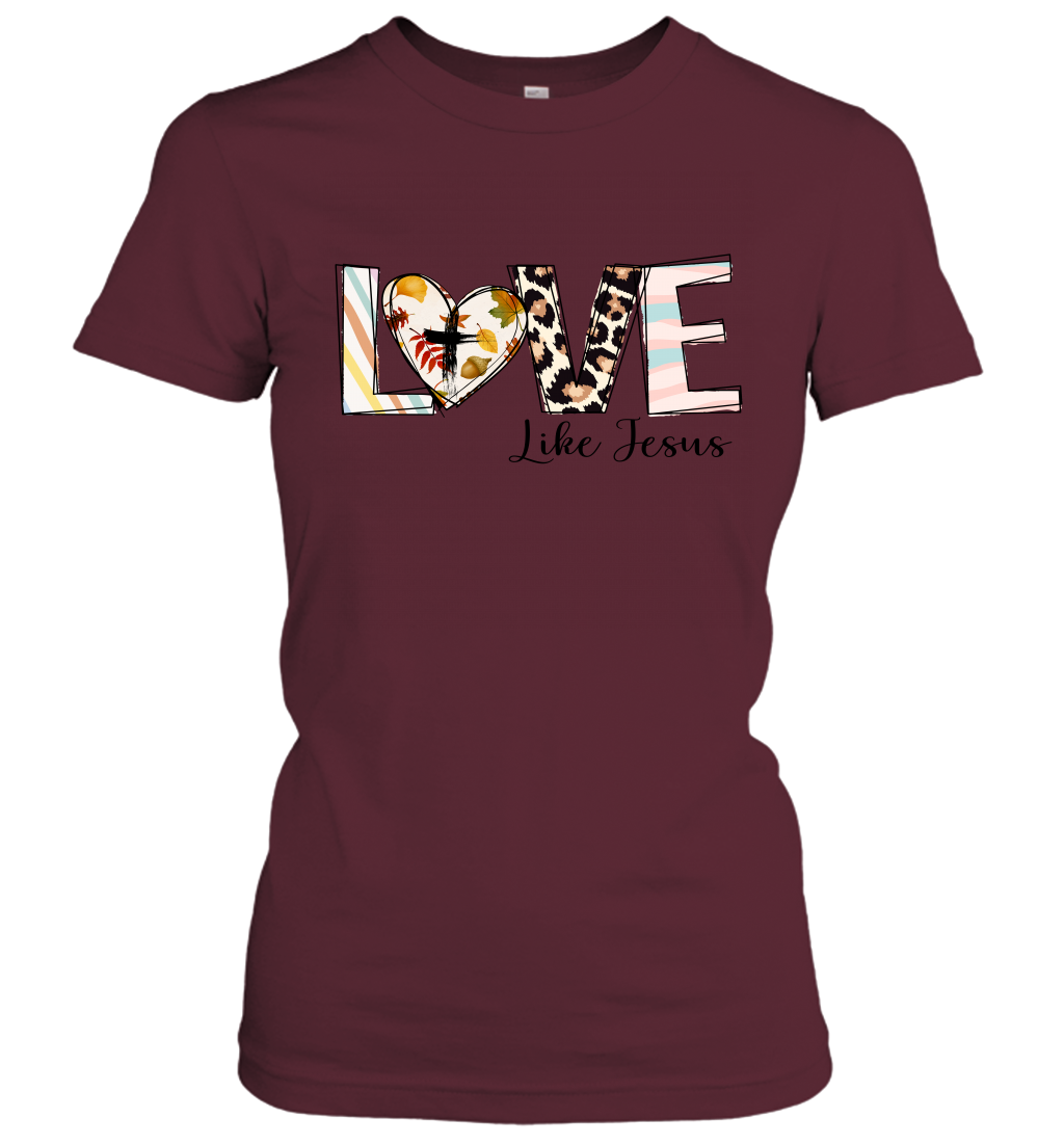 Love Like Jesus Women's T-Shirt