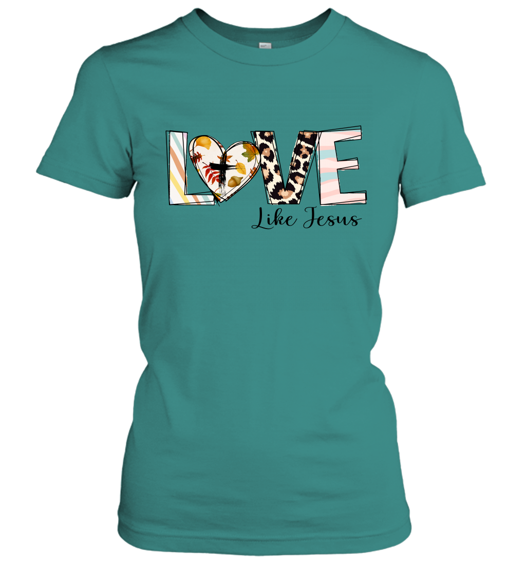 Love Like Jesus Women's T-Shirt