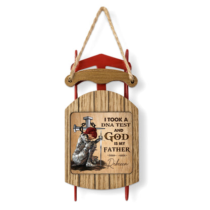 Personalized Woman Warrior I Took A DNA Test And God Is My Father Sled Ornament