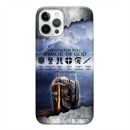 Personalized Man Warrior of God Put On The Full Armor Of God Ephesians 6-10 Phone Case