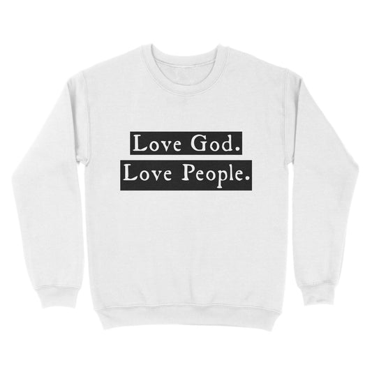 Love God Love People Standard Crew Neck Sweatshirt