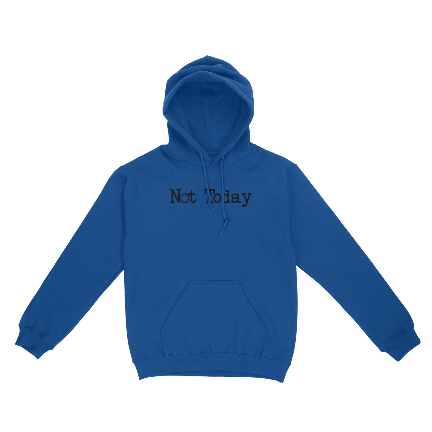 Not Today God Jesus - Standard Hoodie