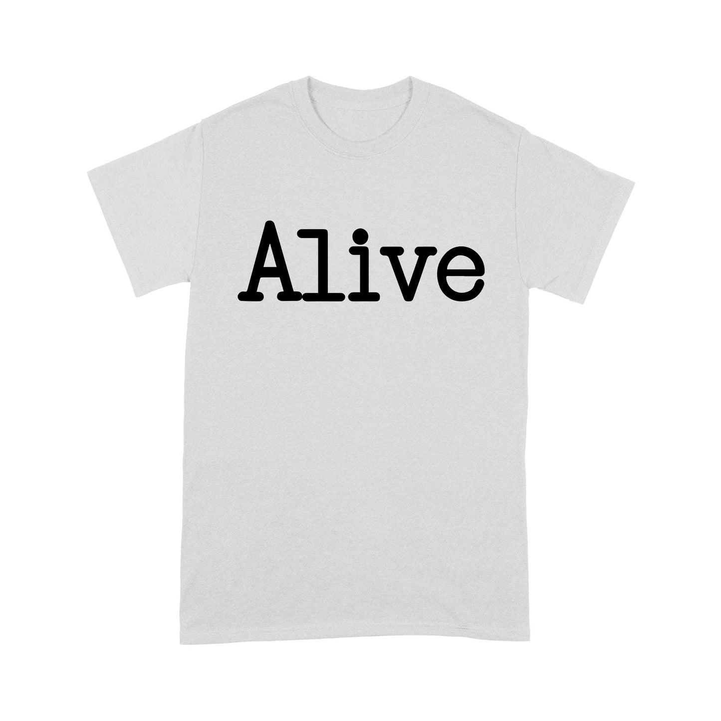 Alive God Jesus - Standard T-Shirt