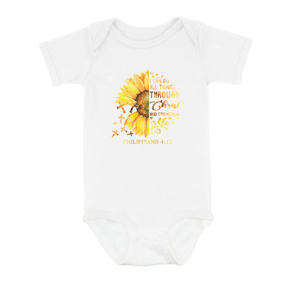 I Can Do All Things Through Christ Who Strengthens Me Philippians 4:13 Baby Onesie