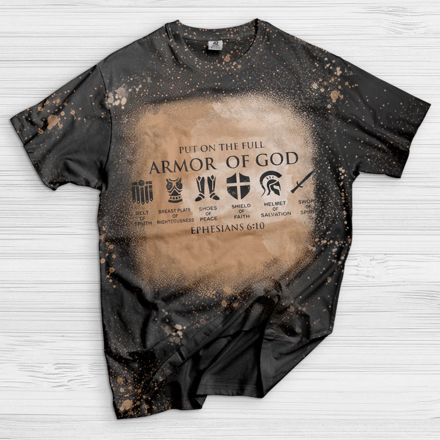 Put on The Full Armor of God Bleached T-Shirt