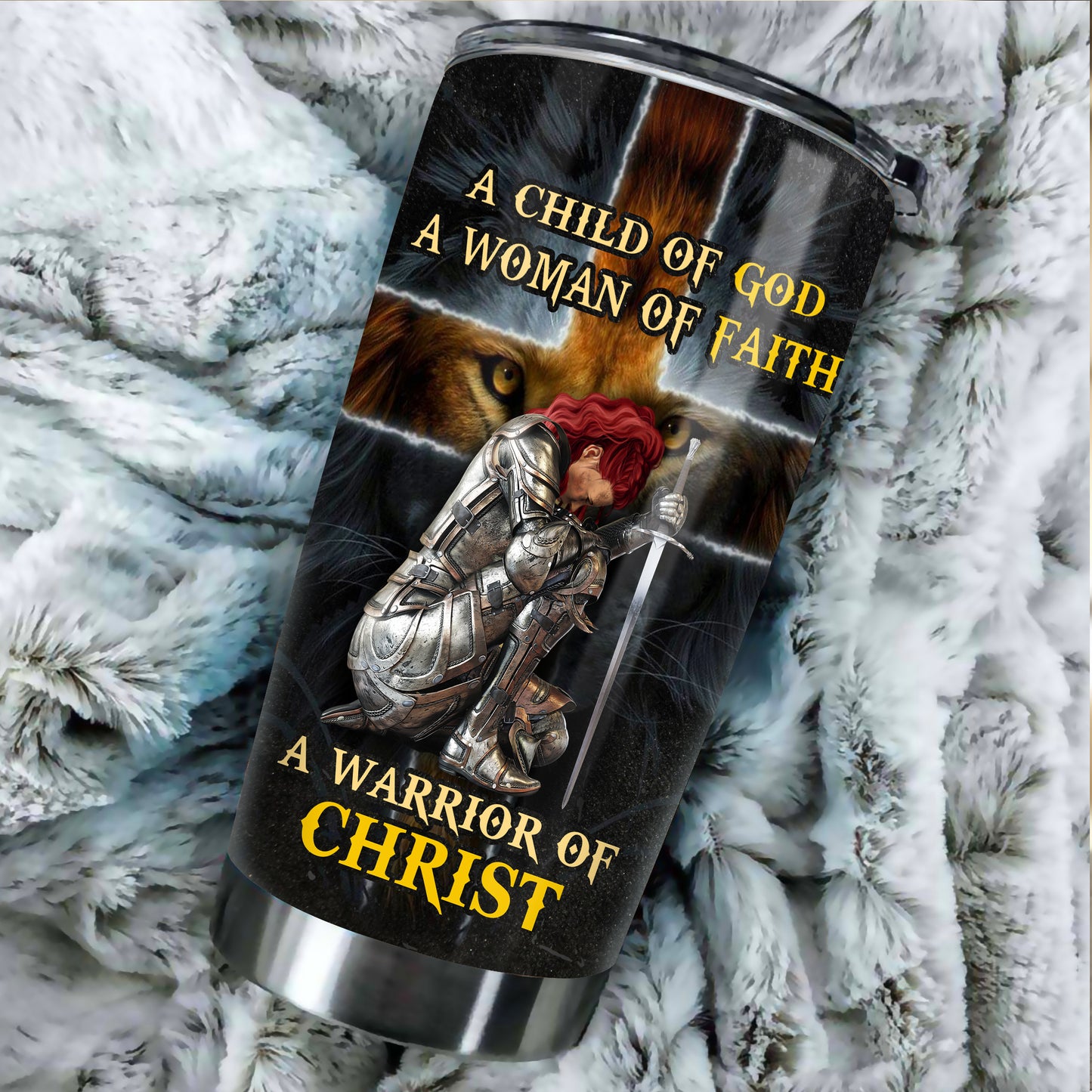 Personalized Woman Warrior A Child Of God, A Woman Of Faith, A Warrior Of Christ Tumbler