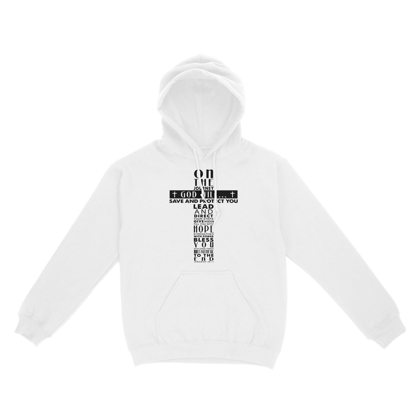 On the Journey God Will Standard Hoodie