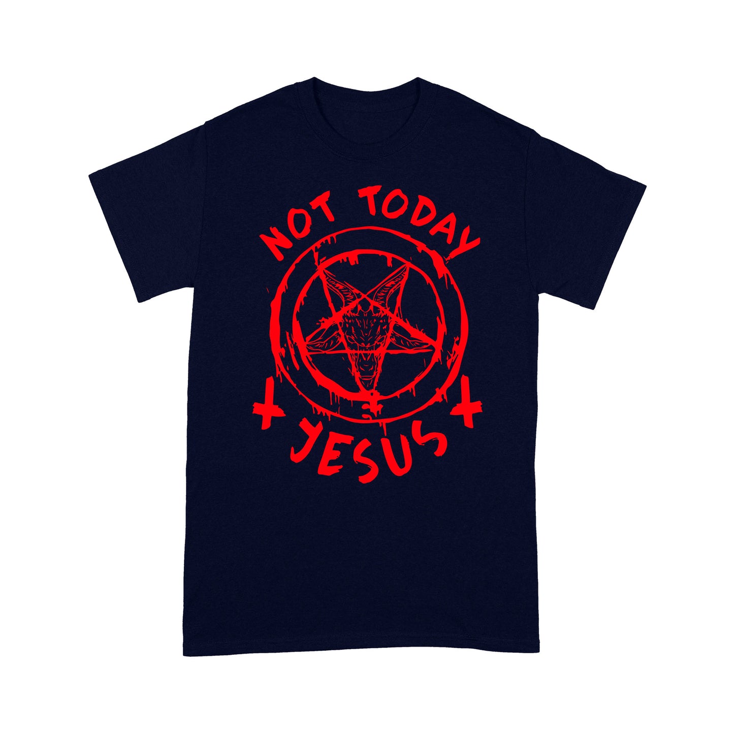 not today Jesus - Satan symbol Premium T-shirt