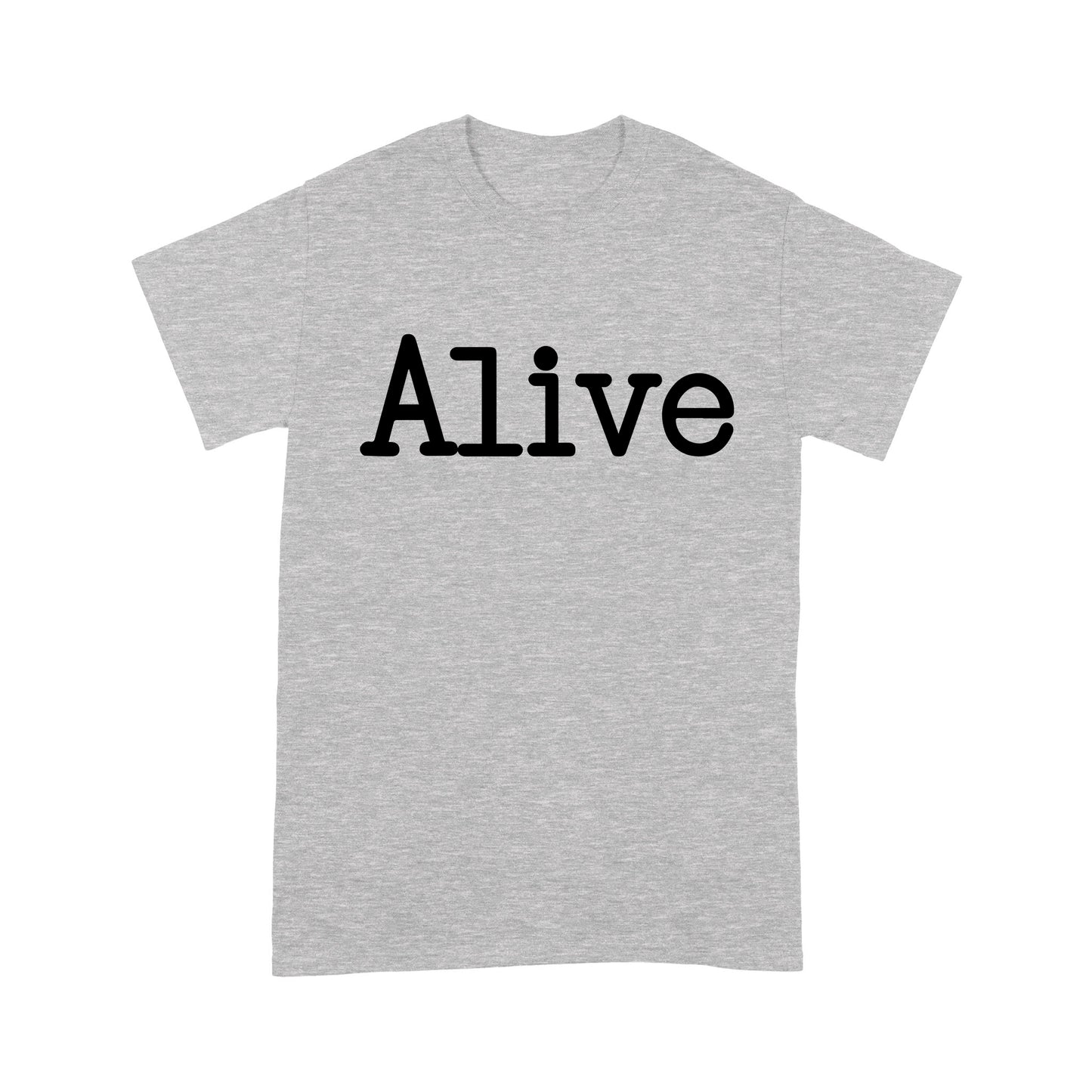 Alive God Jesus - Standard T-Shirt